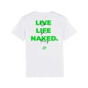 Naked Live Life Naked T White